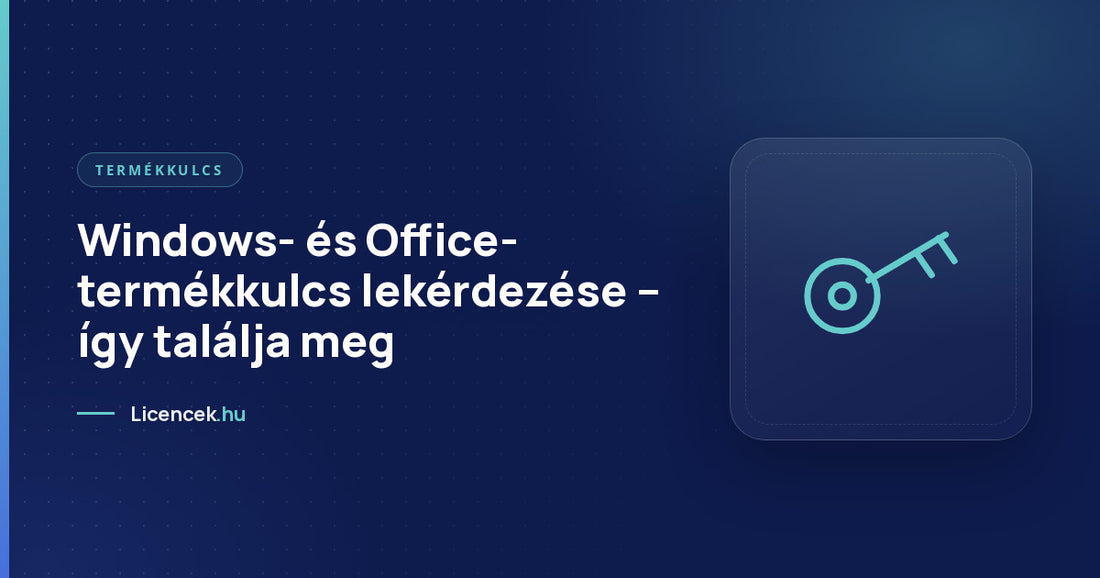 Windows- és Office-termékkulcs lekérdezése – így találja meg
