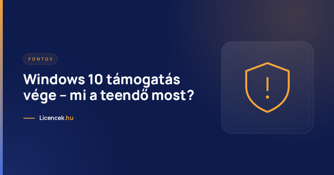 Windows 10 támogatás vége – mi a teendő most?
