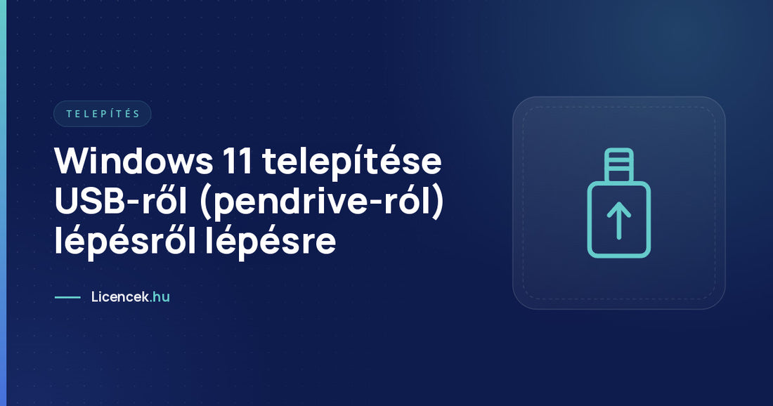Windows 11 telepítése USB-ről (pendrive-ról) lépésről lépésre